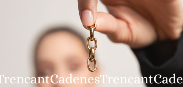Trencant Cadenes